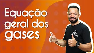 Professor ao lado do escrito "Equação geral dos gases" em fundo laranja.